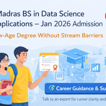ChatGPT Image Jan 17, 2026, 03_25_27 PM IIT Madras BS in Data Science & Applications – Jan 2026 Admission: A New-Age Degree Without Stream Barriers