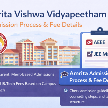 ChatGPT Image Jan 17, 2026, 04_34_23 PM Amrita Vishwa Vidyapeetham – Admission Process & Fee Overview